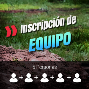 Inscripción de EQUIPO (5 personas)
